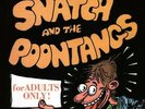 Snatch And The Poontangs STILL SEALED NEW OVP KENT Vinyl LP