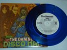 The Damned  ' Disco Man ' blue vinyl 7