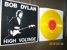 Bob Dylan LP  High Voltage - YELLOW VINYL