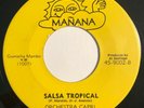 * ORCHESTRA CAPRI Salsa Tropical/I Regret  SALSA LATIN Manana 45 HEAR