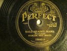 78 : PERFECT  15642-BILLY BANKS (HARLEM HOT SHOTS) BALD HEADED MAMA / WHO'S SOR