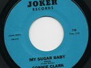 CONNIE CLARK my sugar baby (vocal)*(instrumental) 1970's US JOKER NORTHERN SOUL