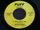 Matthew Barnett   If Your Love Is Real / My Only Love   Puff   northern soul 45