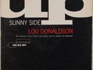 LOU DONALDSON: Sunny Side Up US Blue Note 4036 DG W63rd Orig Jazz Vinyl LP Hear