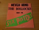Never Mind The Bollocks Here's The Sex Pistols BSK 3147 Vinyl LP Record   EX/VG