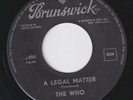The WHO * A Legal Matter * 1966 Belgian 45 * BEAT MOD FREAKBEAT *