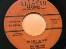 45 RPM Five Vets ALLSTAR 713 Right Now / You're In Love VG+