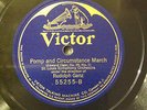 12 INCH 78 RPM RECORD -VICTOR #55255 -POMP AND CIRCUMSTANCE MARCH -RUDOLPH GANZ
