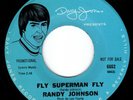 HEAR PSYCH GARAGE 45 - RANDY JOHNSON - FLY SUPERMAN - DAVY JONES MONKEES LABEL