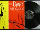 Charlie Parker With Strings LP compilation 1955 NEAR MINT vinyl