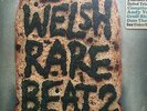 WELSH RARE BEAT 2 - VARIOUS * LP VINYL * FREE P&P UK * MINT * FKR014LP * COMP *