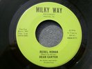 1967 GARAGE--DEAN CARTER--REBEL WOMAN / JAILHOUSE ROCK--MILKY WAY 011