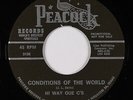 Deep Soul Gospel 45 - Hi Way Que C's - Conditions Of The World - Peacock - VG++