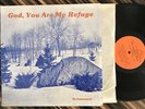 Christian Xian Folk Private Ohio 1977 Emmanuel God You Are My Refuge LP