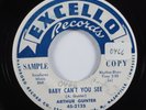Blues 45 ARTHUR GUNTER Baby Can't You See EXCELLO promo HEAR