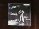 *CHUCK BERRY After School Session (LP, Chess ?– LP 1426, Stereo) MINT