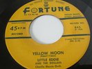 Little Eddie & The Dollars 45 MY MAMA SAID / YELLOW MOON Fortune 845 M- to VG++