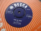 THE THYRDS ORIG UK DECCA 45 1964 EX+ HIDE N SEEK  FULLY PLAYGRADED