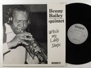 BENNY BAILEY QUINTET While My Lady Sleeps GEMINI LP NM norway