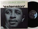 GEORGE BRAITH Extension BLUE NOTE LP VG++ stereo Liberty/UA