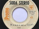 SODA STEREO • un millon de años luz •  45 PROMO • COSTA RICA PRESS