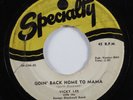 R&B Rocker 45 VICKY LEE Goin' Back Home To Mama SPECIALTY HEAR
