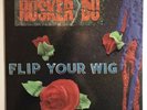 HUSKER DU   Flip Your Wig LP - 1985 Original SST Records w/ Fold-Out Insert NM-