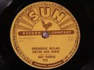 ROCKABILLY RAY HARRIS Greenback Dollar, Watch and Chain SUN 272 78RPM Hear