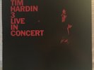 Tim Hardin - 3 - Live in Concert