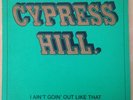 Cypress Hill I ain't Going Out Like That 12 Inch Promo