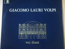 GIACOMO LAURI VOLPI - Voci Illustri  1966 EMI QALP 10416 ITALY LP Opera