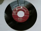 Buddy Holly 45 - Oh, Boy  / Not Fade Away - Brunswick 9-55035   M-