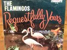 THE FLAMINGOS - REQUESTFULLY YOURS 1960 - ROCK, DOO-WOP RECORD LP