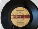 SPITFIRE BOYS   British Refugee Mein Kampf    Rare 1977   45   1st Press RK1001
