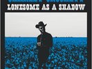 Charley Crockett - Lonesome As A Shadow [New Vinyl LP]