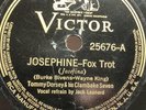 Tommy Dorsey - 78rpm single 10-inch – Victor V.E. #25676 Josephine