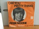 Peter Noone - David Bowie  Oh  You Pretty Thing  Rare norwegian singles - Norway