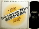 SQUIRREL NUT ZIPPERS - Inevitable 1995 LP, hot jazz, race music RARE
