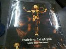 Training For Utopia Plastic Soul Movement LP 12