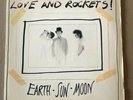 LOVE AND ROCKETS  EARTH SUN MOON  ORIG. 1987 VINYL
