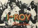 I Roy Crisus Time UK vinyl LP album record CA2011 CAROLINE 1976