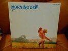 MORNING DEW - S/T - 1st DE PRESS - ROULETTE - MINT - MISPRINT