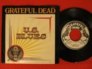 GRATEFUL DEAD PS 45 U.S. Blues (Edited Version) Loose Lucy SF Bay CA RURAL PSYCH