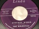 The MAJESTICS Strange World / Everything Is Gonna Be All Right 45 Northern Soul