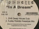 Jossette - In A Dream - Freestyle  VG+ (Used)