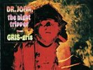 Dr. John - Gris Gris - LP Vinyl - New