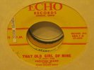 That Old Girl Of Mine PRESTON WARD 45 Record EX RARE