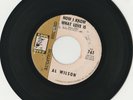 RARE ORIG NORTHERN SOUL 45 - AL WILSON - NOW I KNOW WHAT LOVE IS - DEMO PROMO