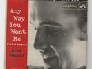 Elvis Presley EP- RCA Victor EPA -965 Any Way You Want Me b/w Mystery Train 1956