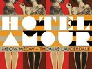 MEOW MEOW / THOMAS LAUDERDALE: HOTEL AMOUR (LP vinyl *BRAND NEW*.)
